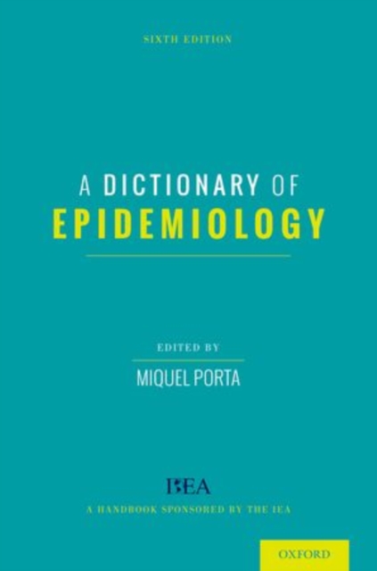 A Dictionary of Epidemiology, Paperback / softback Book