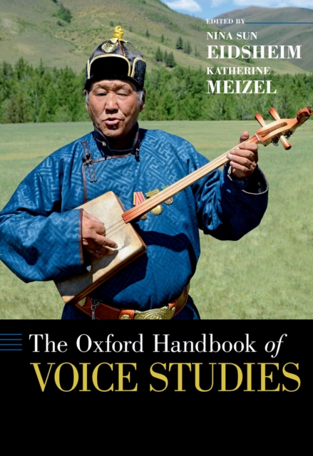 The Oxford Handbook of Voice Studies, PDF eBook