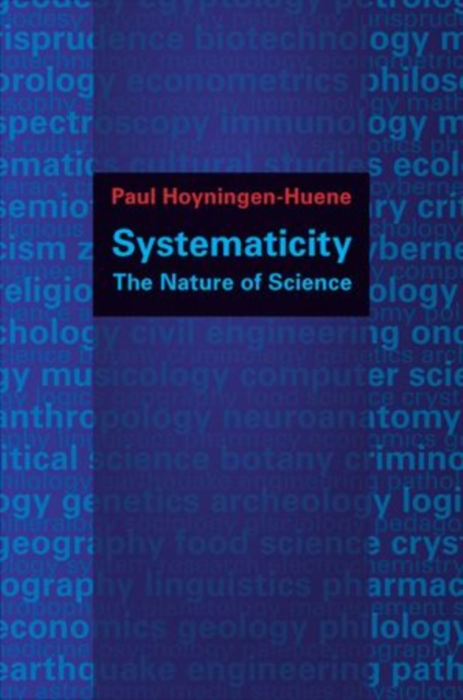 Systematicity : The Nature of Science, Hardback Book