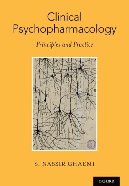 Clinical Psychopharmacology : Principles and Practice, Paperback / softback Book