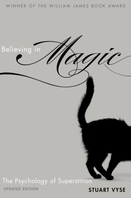 Believing in Magic : The Psychology of Superstition - Updated Edition, PDF eBook