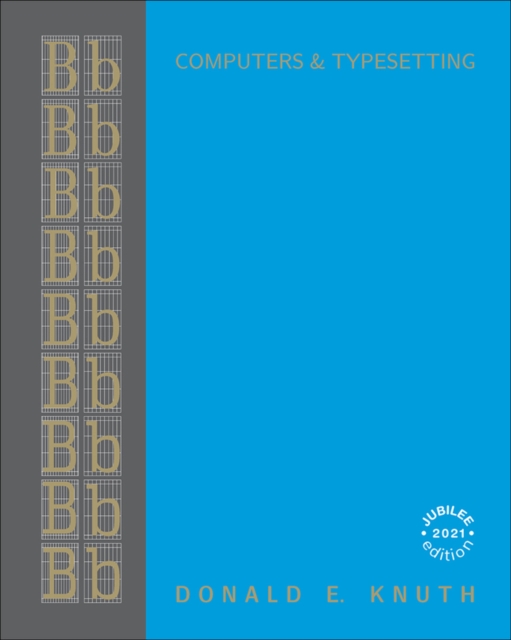 Computers & Typesetting, Volume B : TeX: The Program, Hardback Book