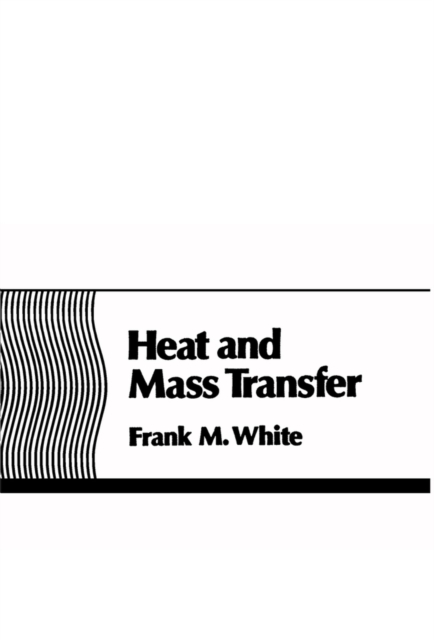 Heat and Mass Transfer, Paperback / softback Book