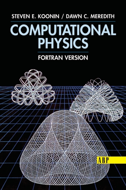 Computational Physics : Fortran Version, Paperback / softback Book