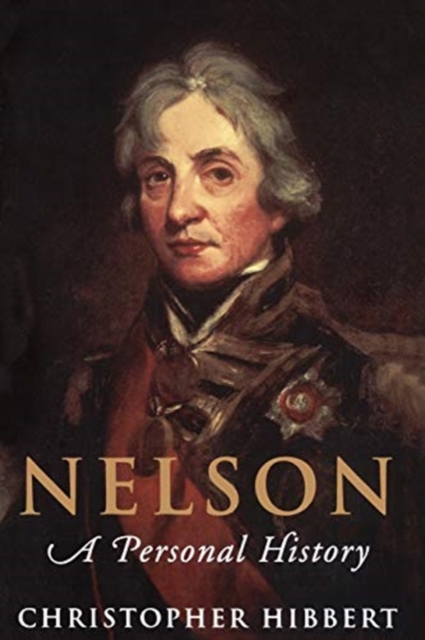 Nelson : A Personal History, Paperback / softback Book