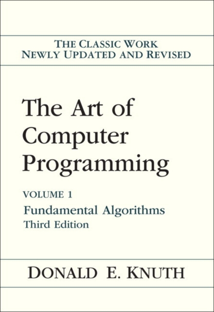 Art of Computer Programming, The : Fundamental Algorithms, Volume 1, Hardback Book