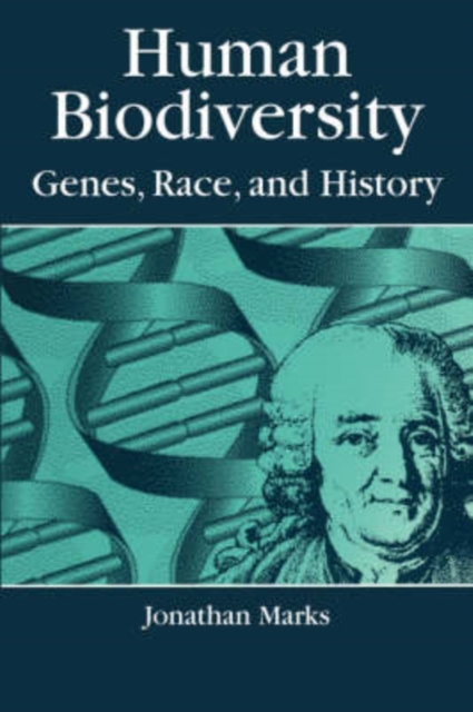 Human Biodiversity : Genes, Race, and History, Paperback / softback Book