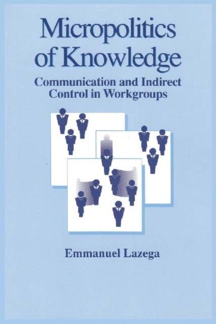 Micropolitics of Knowledge, Paperback / softback Book