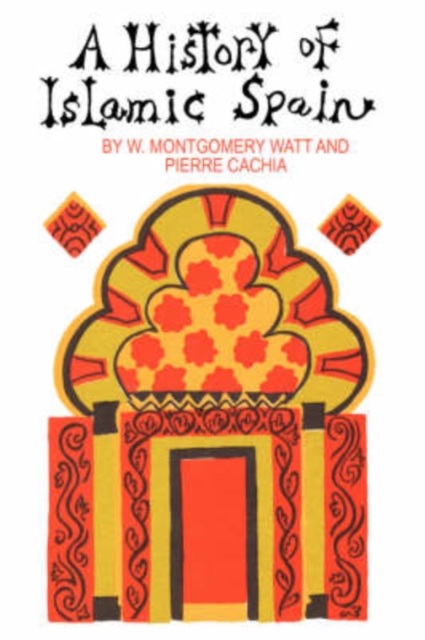 A History of Islamic Spain, Paperback / softback Book
