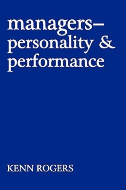 Managers : Personality and Performance, Paperback / softback Book
