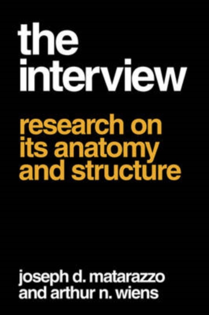 the interview : research on its anatomy and structure, Paperback / softback Book