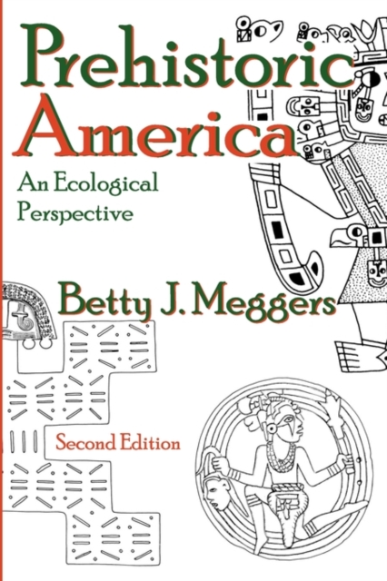 Prehistoric America : An Ecological Perspective, Paperback / softback Book
