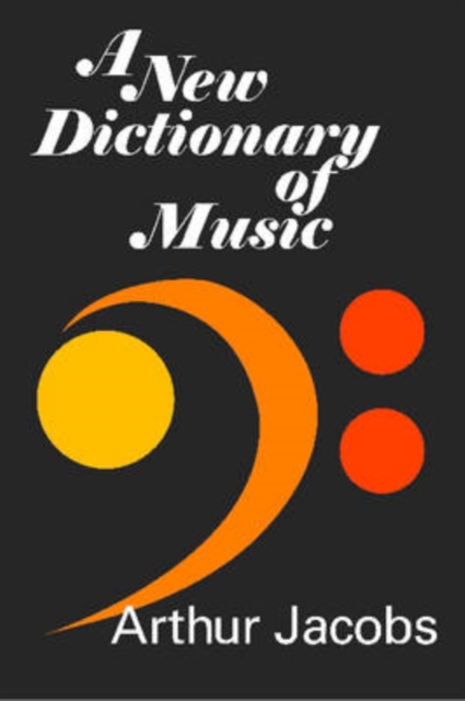 A New Dictionary of Music, Paperback / softback Book