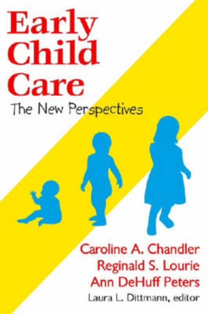 Early Child Care : The New Perspectives, Paperback / softback Book