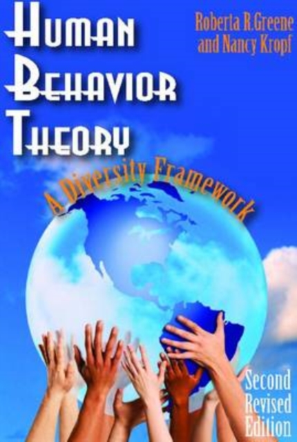Human Behavior Theory : A Diversity Framework, Hardback Book
