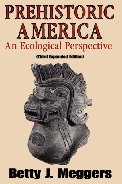 Prehistoric America : An Ecological Perspective, Paperback / softback Book