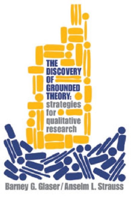 The Discovery of Grounded Theory : Strategies for Qualitative Research, EPUB eBook