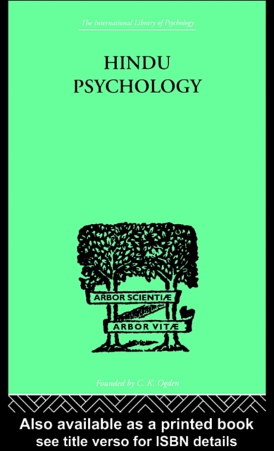 Hindu Psychology : Its Meaning for the West, PDF eBook