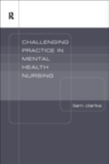Challenging Ideas in Psychiatric Nursing, PDF eBook