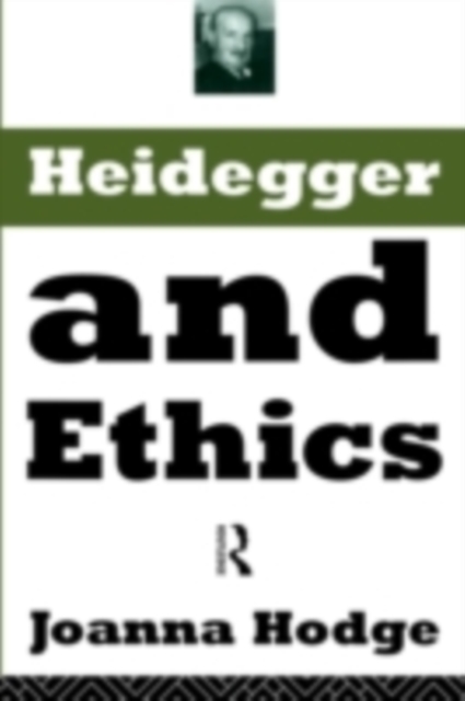 Heidegger and Ethics, PDF eBook