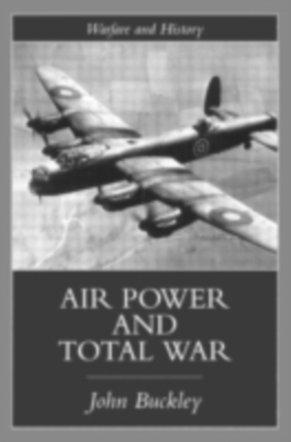 Air Power in the Age of Total War, PDF eBook