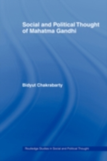 Social and Political Thought of Mahatma Gandhi, PDF eBook
