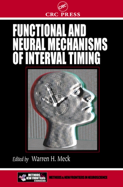 Functional and Neural Mechanisms of Interval Timing, PDF eBook