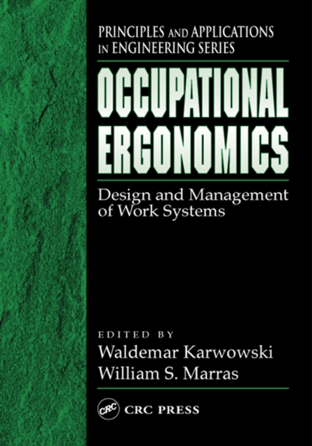 Occupational Ergonomics : Design and Management of Work Systems, PDF eBook