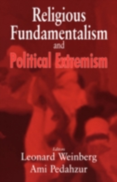Religious Fundamentalism and Political Extremism, PDF eBook