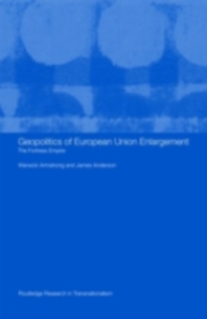 Transnational European Union : Towards a Common Political Space, PDF eBook