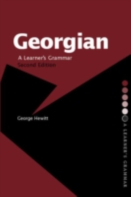 Georgian : A Learner's Grammar, PDF eBook