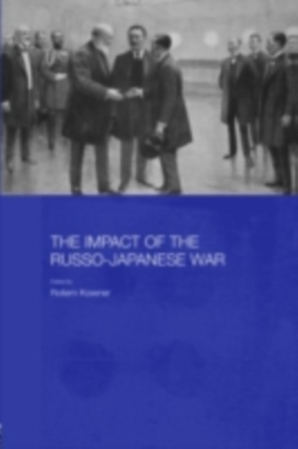 The Impact of the Russo-Japanese War, PDF eBook
