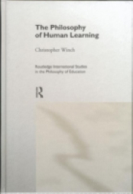 The Philosophy of Human Learning, PDF eBook