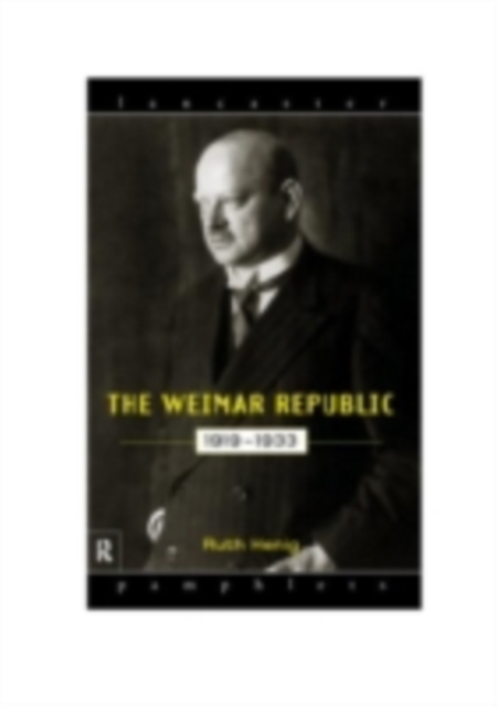 The Weimar Republic 1919-1933, PDF eBook