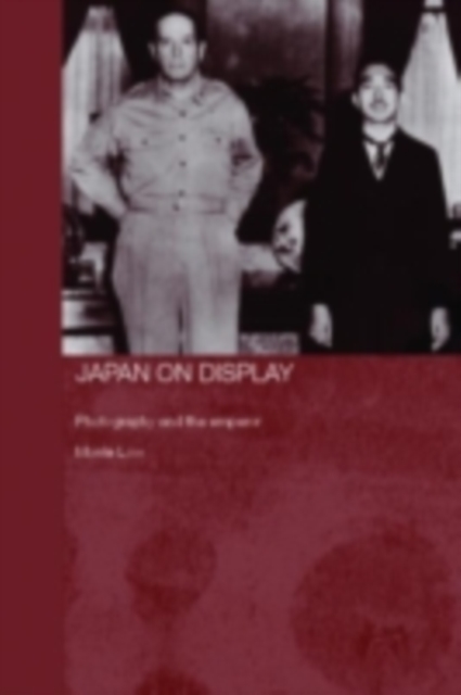 Japan on Display : Photography and the Emperor, PDF eBook