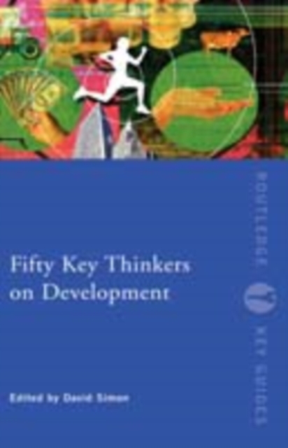 Fifty Key Thinkers on Development, PDF eBook