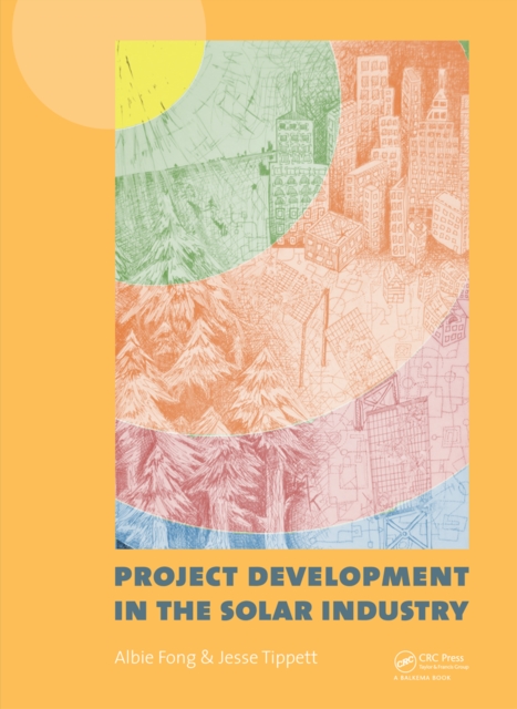 Project Development in the Solar Industry, PDF eBook