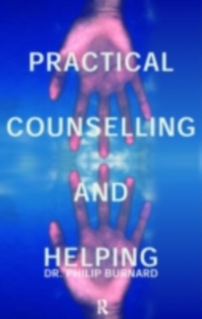 Practical Counselling and Helping, PDF eBook