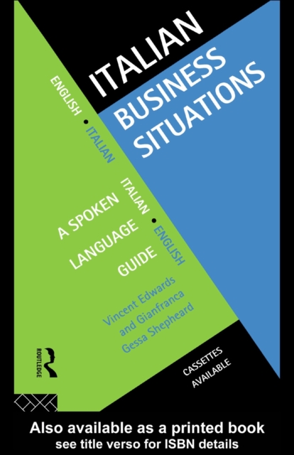 Italian Business Situations : A Spoken Language Guide, PDF eBook