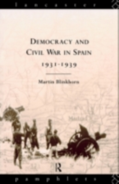 Democracy and Civil War in Spain 1931-1939, PDF eBook