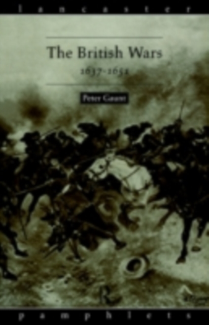 The British Wars, 1637-1651, PDF eBook