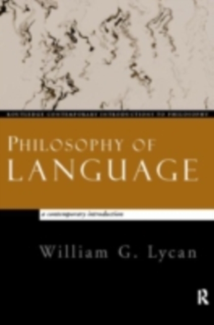 Philosophy of Language : A Contemporary Introduction, PDF eBook