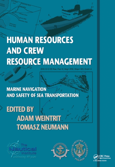 Human Resources and Crew Resource Management : Marine Navigation and Safety of Sea Transportation, PDF eBook