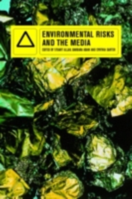 Environmental Risks and the Media, PDF eBook