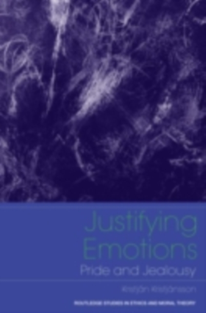 Justifying Emotions : Pride and Jealousy, PDF eBook