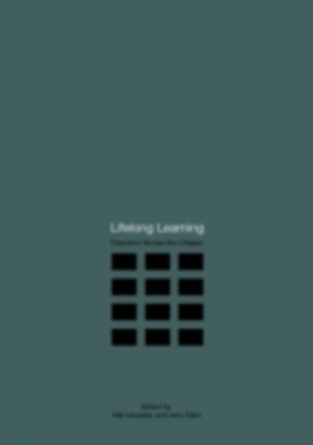 Lifelong Learning : Education Across the Lifespan, PDF eBook