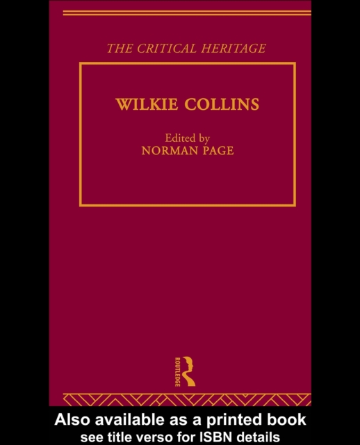 Wilkie Collins : The Critical Heritage, PDF eBook