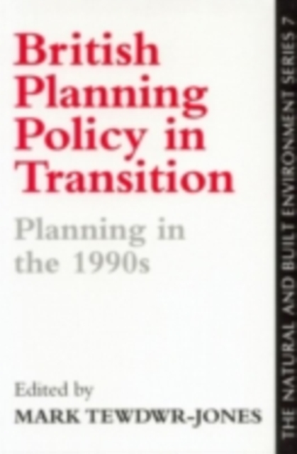 British Planning Policy In Transition, PDF eBook