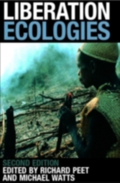 Liberation Ecologies : Environment, Development and Social Movements, PDF eBook
