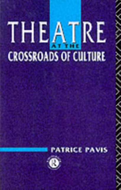 Theatre at the Crossroads of Culture, PDF eBook